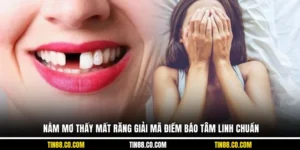 Nằm mơ thấy mất răng