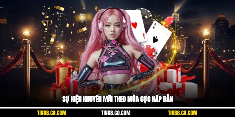 Sự kiện khuyến mãi theo mùa cực hấp dẫn